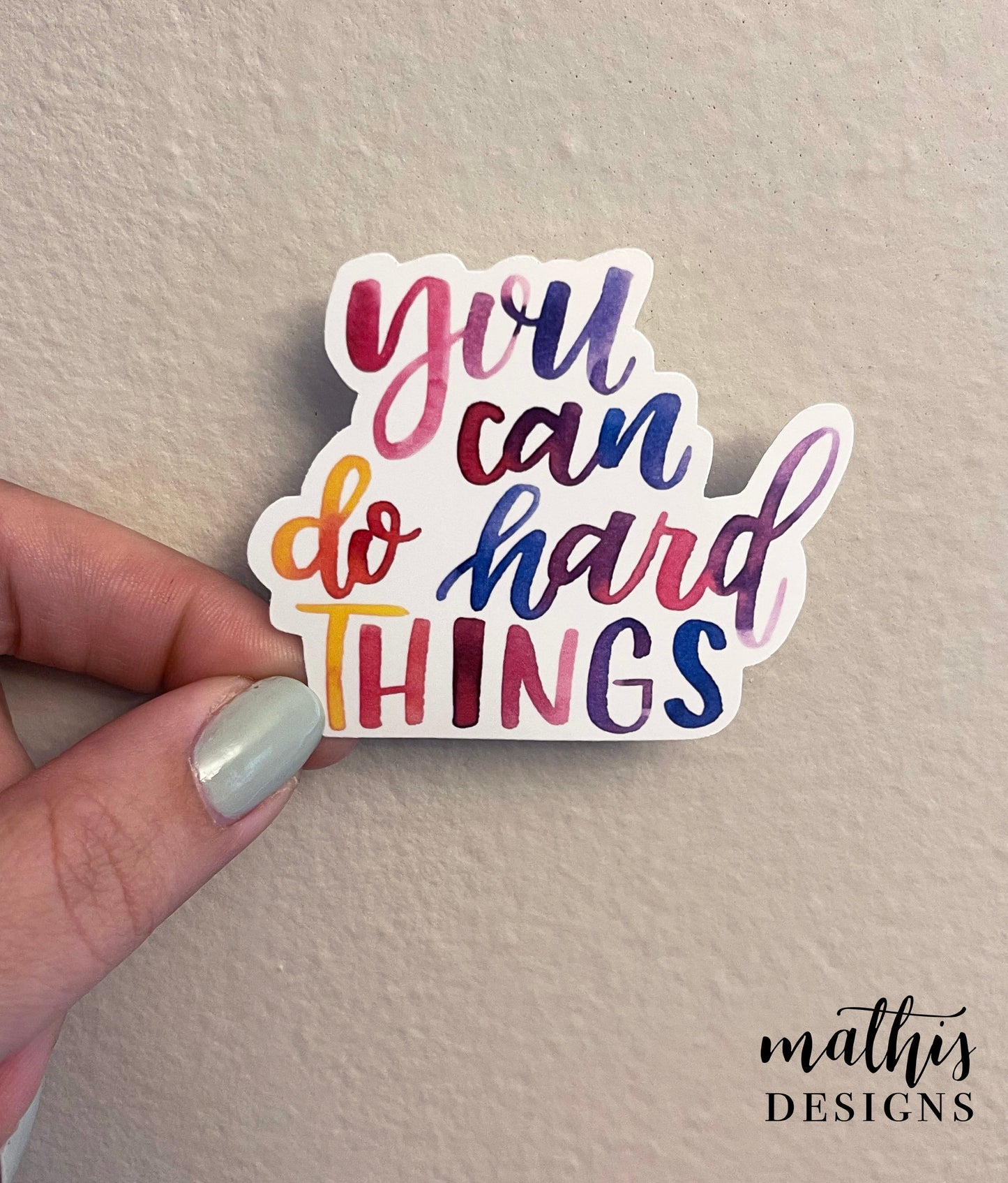 You Can Do Hard Things Sticker, Motivational Sticker, Fitness Inspiration Decal, Health and Wellness Sticker, Gift