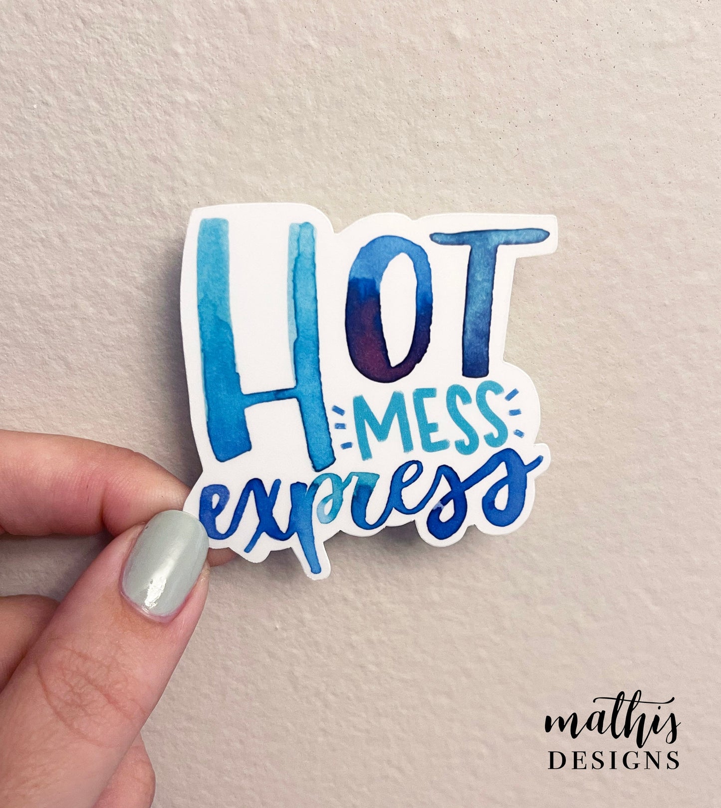 Hot Mess Express Sticker, Funny Water Bottle Sticker, Mom Life Sticker, Laptop Sticker, Gift
