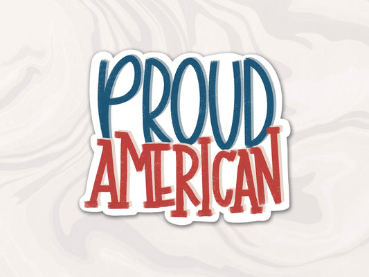 Proud American Sticker, American Sticker, America Accessories and Gifts, Republican Sticker, Conservative Accessory, Gift